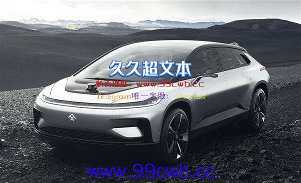 贾跃亭真造出来了？FF91新车再度预热：带动股价暴涨近49%