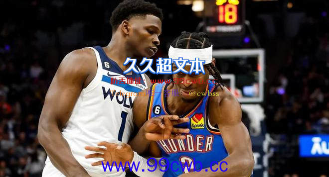 央视现场直播！NBA附加赛生死战，森林狼雷霆谁能搭上末班车？插图4