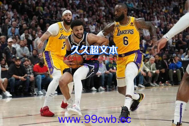 NBA晚报：小里大赞詹皇 哈姆为球员骄傲 拉塞尔未接受采访插图6