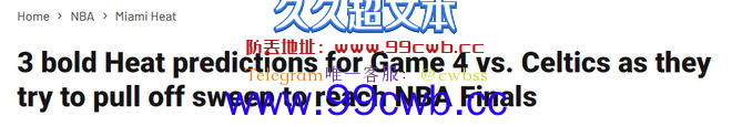 东决G4美媒三大预测：热火4-0绿军重返总决赛 巴特勒轰40+插图1